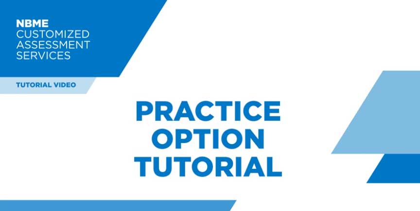 CAS Practice Option Tutorial CAS Practice Option Tutorial