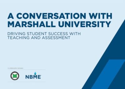 Driving Student Success with Teaching and Assessment: A Conversation with Marshall University